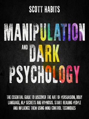 cover image of Manipulation and Dark Psychology